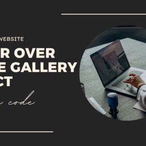 Hover Over Image Gallery Effect