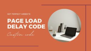 Page Load Delay Code