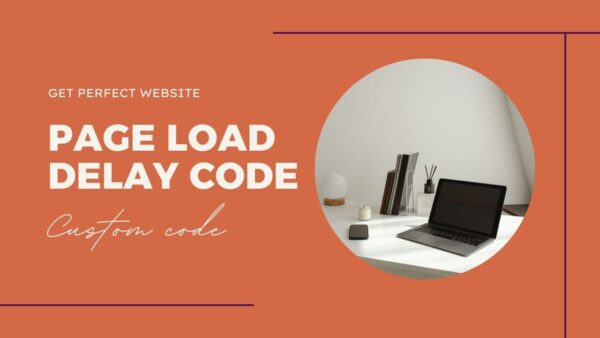 Page Load Delay Code